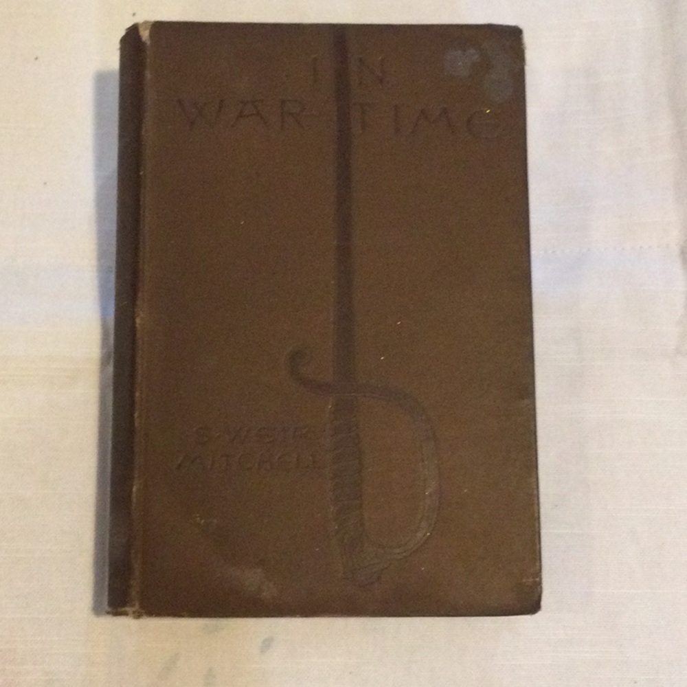 “In War Time” by S. Weir Mitchell (1884)